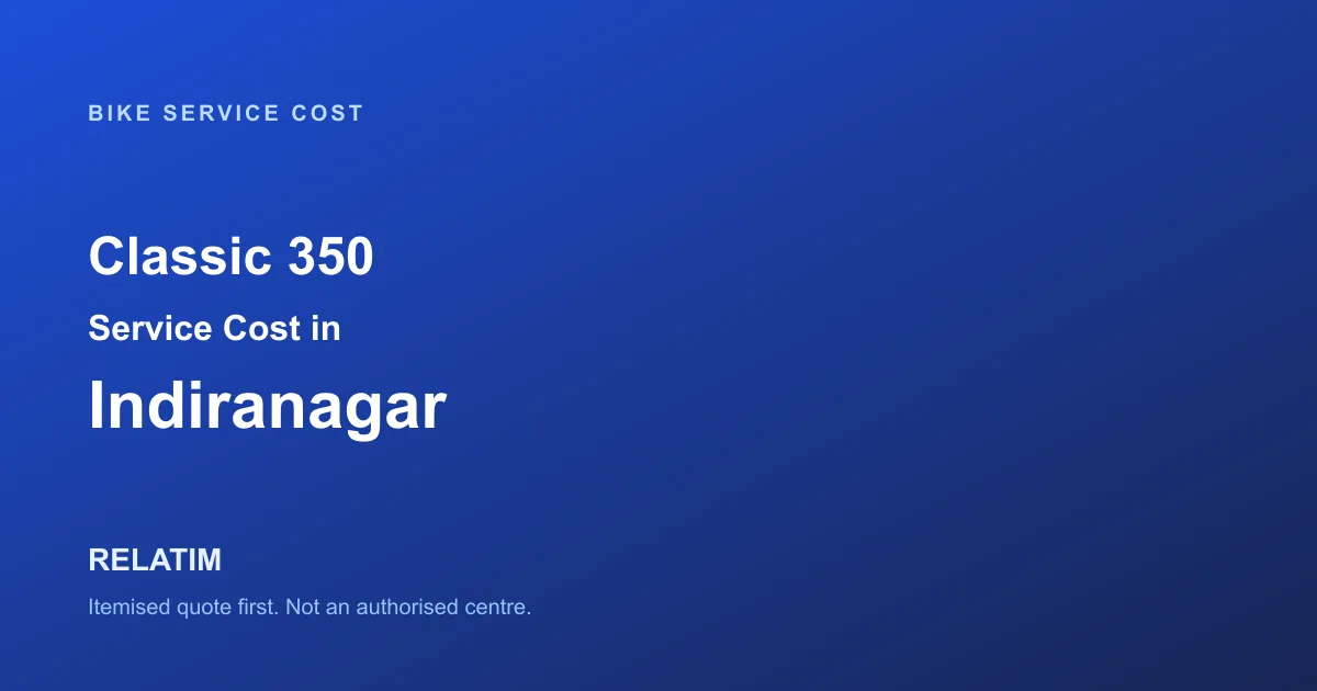 Classic 350 Service Cost in Indiranagar, Bangalore